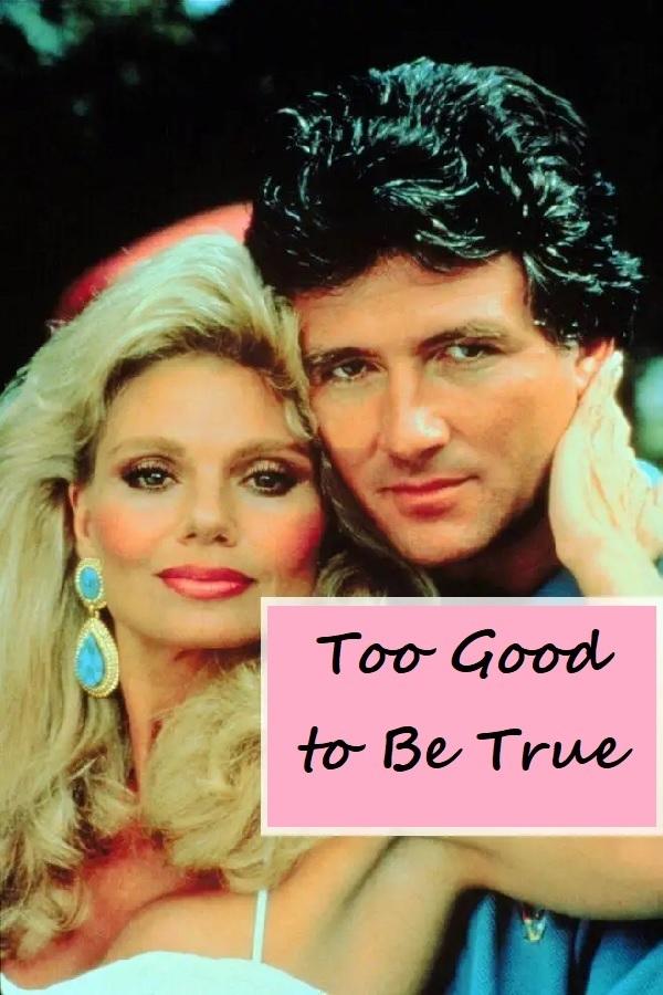 Постер Too Good to Be True